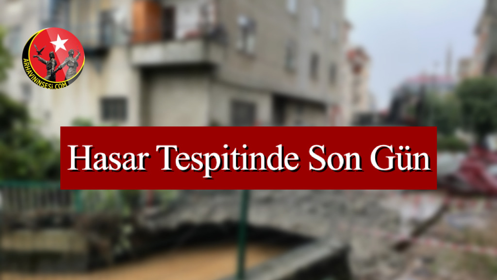 Hasar Tespitinde Son Gün