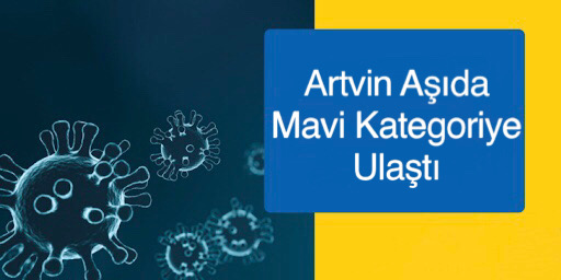 Artvin Aşıda Mavi Kategoriye Ulaştı