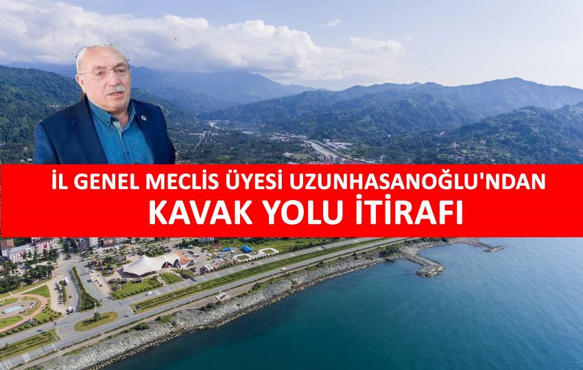 Uzunhasanoğlu'ndan kavak yolu itirafı