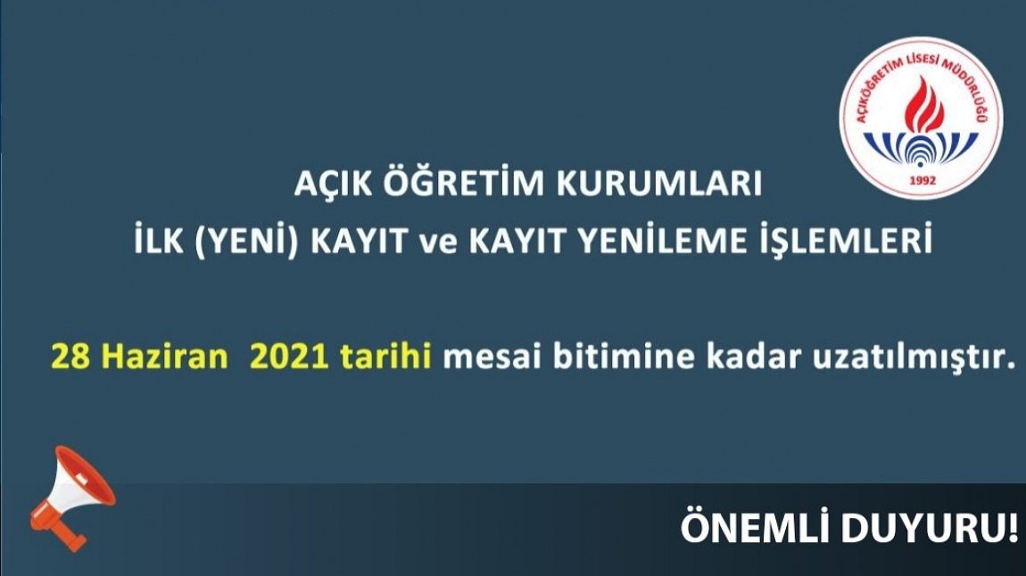 Açık Öğretim Orta Okul ve Liseleri kayıt yenileme işlemleri Uzatıldı