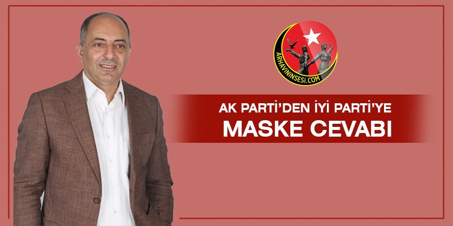 Ak Parti’den İyi Parti’ye Yanıt Gecikmedi.