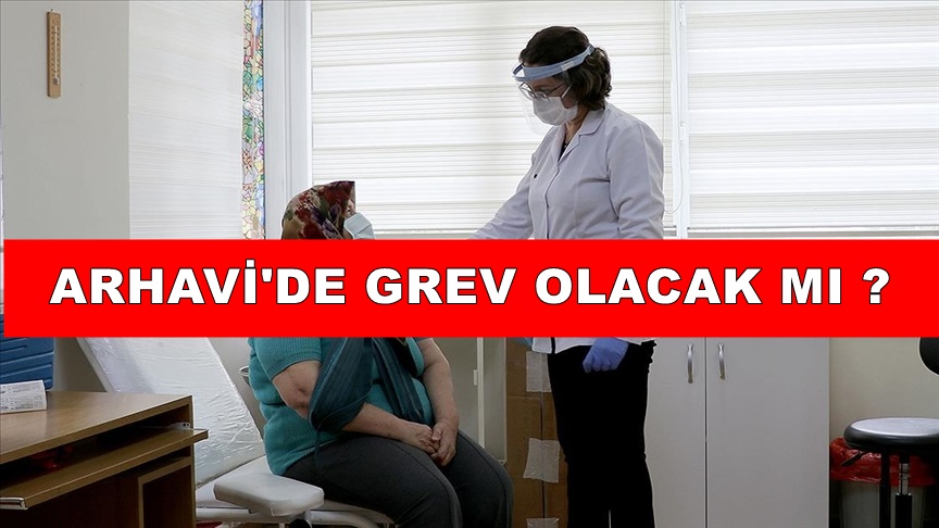 Aile Hekimleri 2. Kez İş Bırakıyor Arhavi'de Grev Olacakmı?